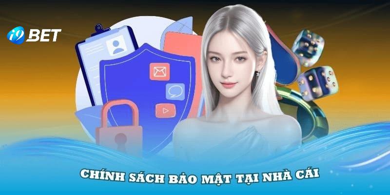 Chính sách bảo mật với vai trò vô cùng quan trọng